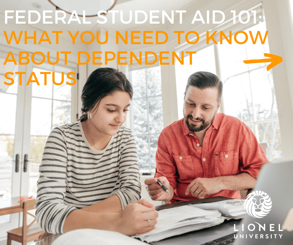 What You Need to Know About Financial Aid Dependency Status