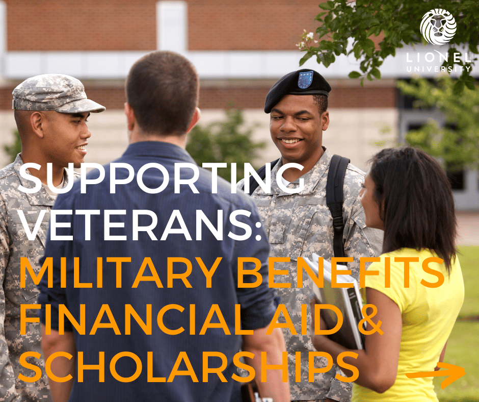 Military Benefits, Scholarships and Financial Aid